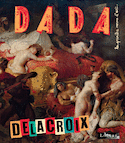 Revue Dada, no 227: Delacroix